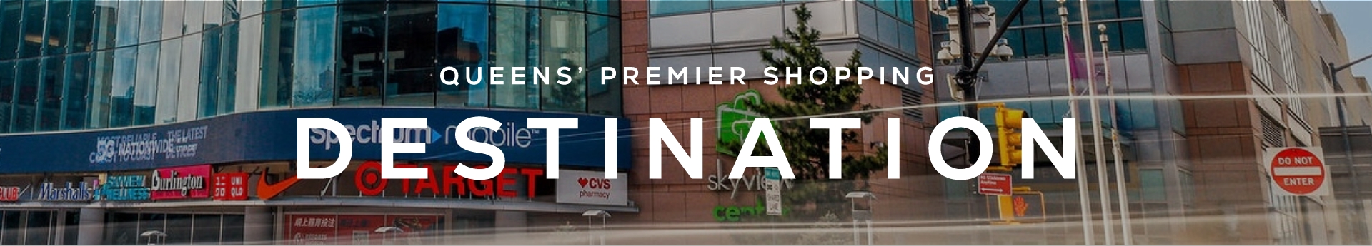 Queens' Premier Shopping Destination