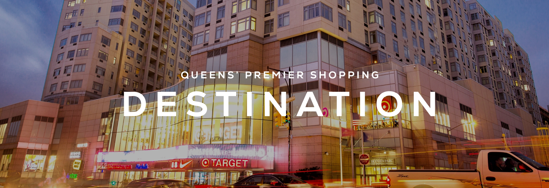 Queens' Premier Shopping Destination
